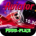 p999 Plus v3.6.9