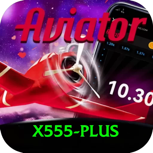 X555 Casino Official v1.0.3 - 2